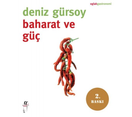 Baharat ve Güç