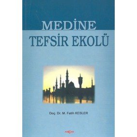 Medine Tefsir Ekolü Medine Tefsir Ekolü
