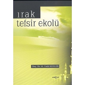 Irak Tefsir Ekolü Irak Tefsir Ekolü