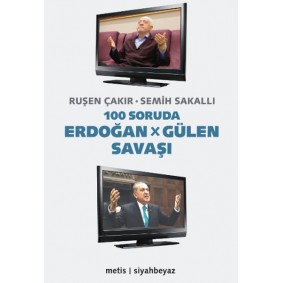 100 Soruda Erdoğan - Gülen Savaşı