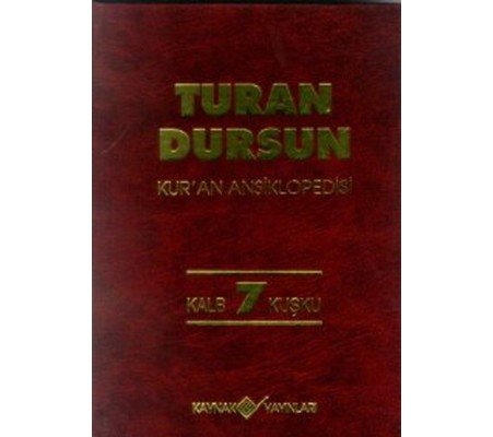 Kur’an Ansiklopedisi Cilt 7 Kalb-Kuşku