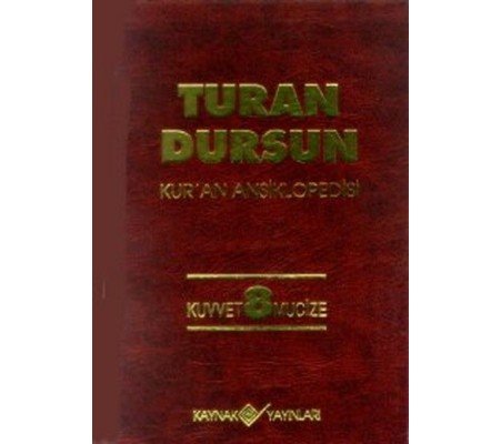 Kur’an Ansiklopedisi Cilt 8 Kuvvet -Mucize