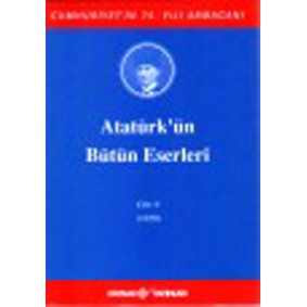 Atatürk'ün Bütün Eserleri Cilt: 9 (1920) Atatürk'ün Bütün Eserleri Cilt: 9 (1920)