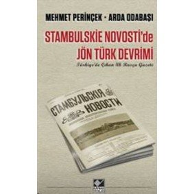 Stambulskie Novosti'de Jön Türk Devrimi Stambulskie Novosti'de Jön Türk Devrimi