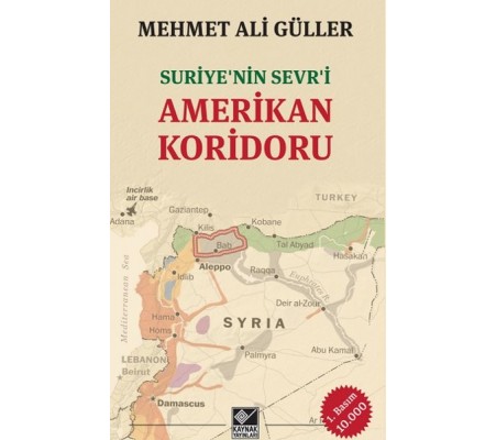 Suriyenin Sevri Amerikan Koridoru