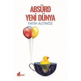 Absürd Yeni Dünya Absürd Yeni Dünya