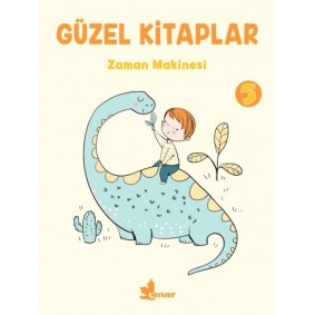 Güzel Kitaplar 5 - Zaman Makinesi Güzel Kitaplar 5 - Zaman Makinesi