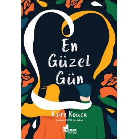 En Güzel Gün En Güzel Gün