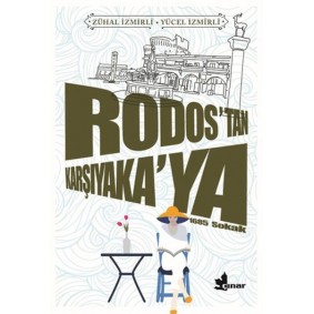 Rodos’tan Karşıyaka’ya Rodos’tan Karşıyaka’ya
