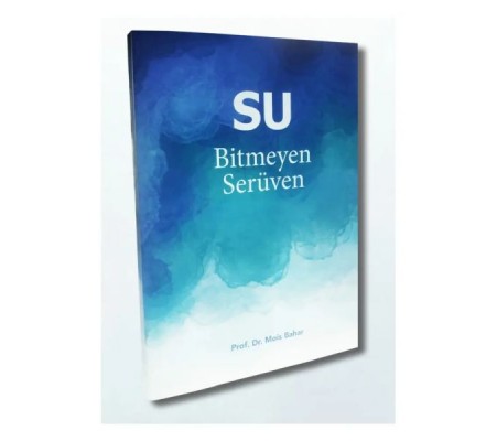 Su - Bitmeyen Serüven