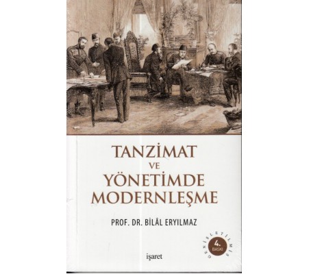 Tanzimat ve Yönetimde Modernleşme