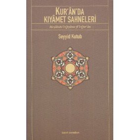 Kur'an'da Kıyamet Sahneleri