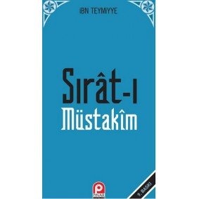 Sırat-ı Müstakim Sırat-ı Müstakim