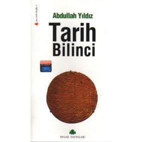 Tarih Bilinci Tarih Bilinci