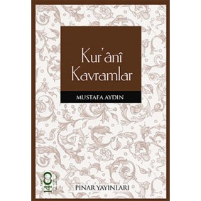 Kur'ani Kavramlar Kur'ani Kavramlar