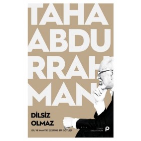 Dilsiz Olmaz Dilsiz Olmaz