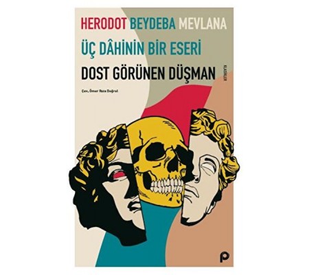 Dost Görünen Düşman