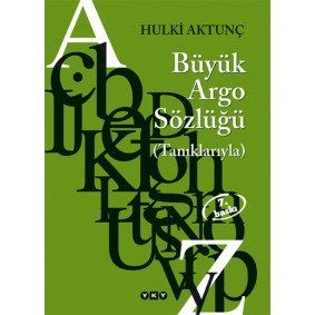Türkçenin Büyük Argo Sözlüğü