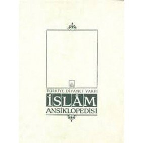 İslam Ansiklopedisi Cilt: 32 İslam Ansiklopedisi Cilt: 32