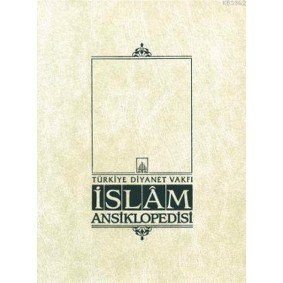 İslam Ansiklopedisi Cilt: 36 İslam Ansiklopedisi Cilt: 36