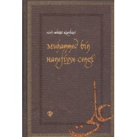 Muhammed bin Hanefiyye Cengi / Alevi Bektaşi Klasikleri 13 Muhammed bin Hanefiyye Cengi / Alevi Bektaşi Klasikleri 13