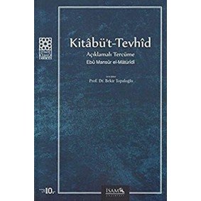 Kitabü't-Tevhid Açıklamalı Tercüme Kitabü't-Tevhid Açıklamalı Tercüme