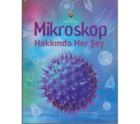 Mikroskop Hakkında Her Şey