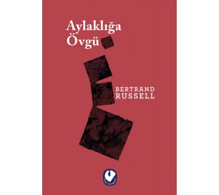 Aylaklığa Övgü