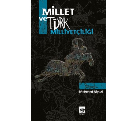 Millet ve Türk Milliyetçiliği