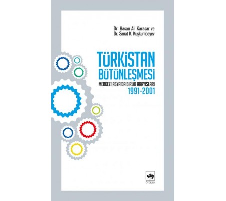 Türkistan Bütünleşmesi 