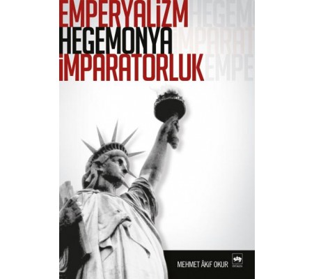 Emperyalizm Hegemonya İmparatorluk