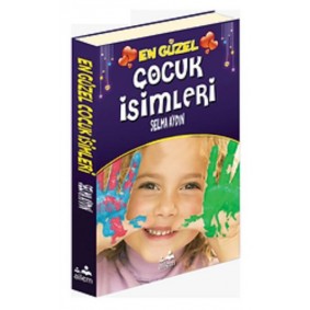 En Güzel Çocuk İsimleri En Güzel Çocuk İsimleri