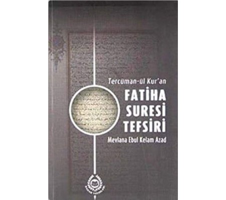 Tercüman-ül Kur'an Fatiha Suresi Tefsiri