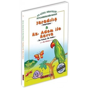 Yaradılış ve Hz. Adem ile Havva Yaradılış ve Hz. Adem ile Havva