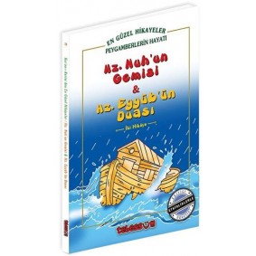 Hz. Nuh'un Gemisi & Hz. Eyyub’un Duası Hz. Nuh'un Gemisi & Hz. Eyyub’un Duası