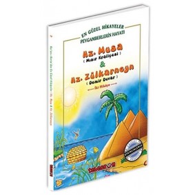 Hz. Musa & Hz. Zülkarneyn Hz. Musa & Hz. Zülkarneyn