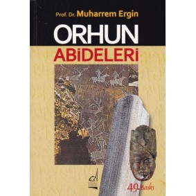 Orhun Abideleri Orhun Abideleri