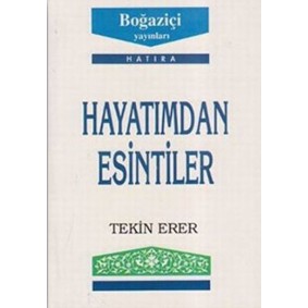 Hayatımdan Esintiler Hayatımdan Esintiler