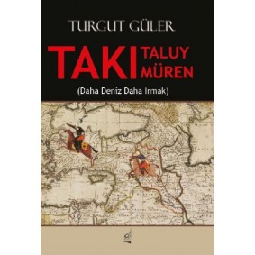 Takı Taluy Takı Müren (Daha Deniz Daha Irmak) Takı Taluy Takı Müren (Daha Deniz Daha Irmak)