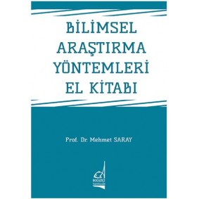 Bilimsel Araştırma Yöntemleri El Kitabı Bilimsel Araştırma Yöntemleri El Kitabı