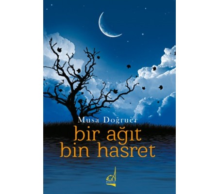 Bir Ağıt Bin Hasret