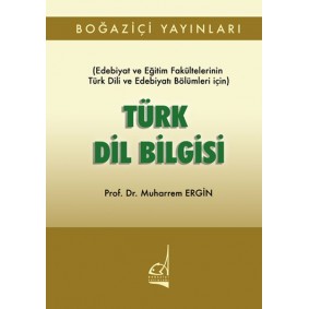 Türk Dil Bilgisi Türk Dil Bilgisi