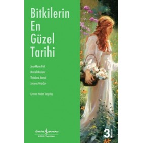 Bitkilerin En Güzel Tarihi