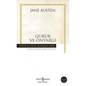 Gurur ve Önyargı - Hasan Ali Yücel Klasikleri