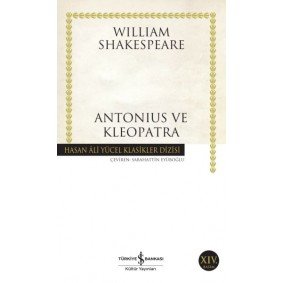 Antonius ve Klopatra - Hasan Ali Yücel Klasikleri Antonius ve Klopatra - Hasan Ali Yücel Klasikleri