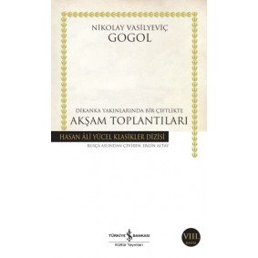 Akşam Toplantıları - Hasan Ali Yücel Klasikleri Akşam Toplantıları - Hasan Ali Yücel Klasikleri
