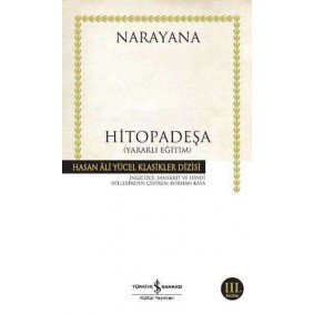 Hitopadeşa - Hasan Ali Yücel Klasikleri Hitopadeşa - Hasan Ali Yücel Klasikleri