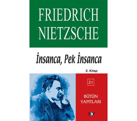 İnsanca, Pek İnsanca 2. Kitap