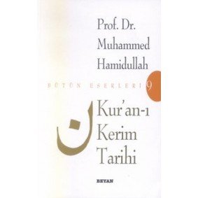 Kur’an-ı Kerim Tarihi Bütün Eserleri 9 Kur’an-ı Kerim Tarihi Bütün Eserleri 9