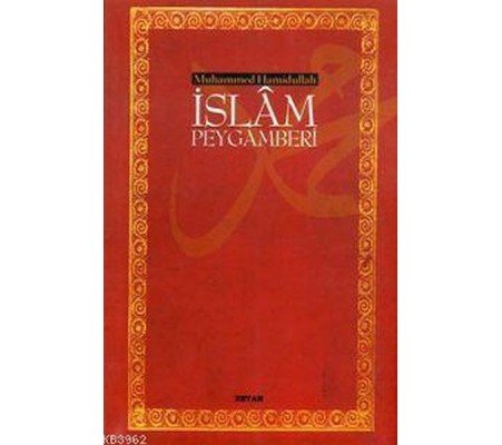 İslam Peygamberi (Ciltsiz) (13,5x21)